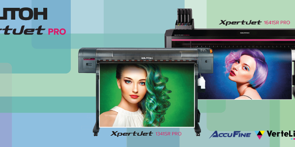 Série XpertJet Pro : les nouvelles imprimantes d’enseignes MUTOH